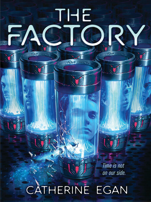 Title details for The Factory by Catherine Egan - Available